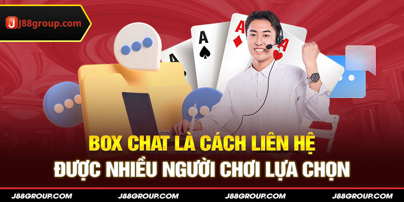 Box chat là cách liên hệ được nhiều người chơi lựa chọn