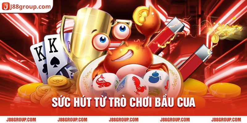 Sức hút từ trò chơi bầu cua