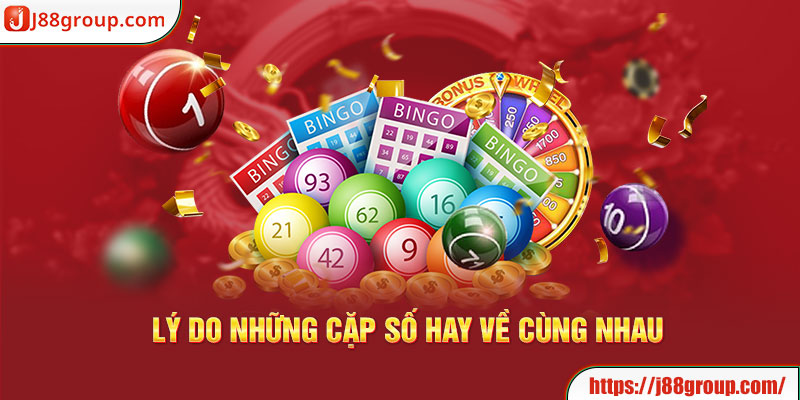 Lý do những cặp số hay về cùng nhau